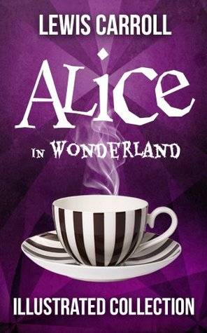 Alice in Wonderland: The Complete Collection