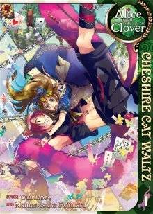 Alice in the Country of Clover: Cheshire Cat Waltz, Vol. 01