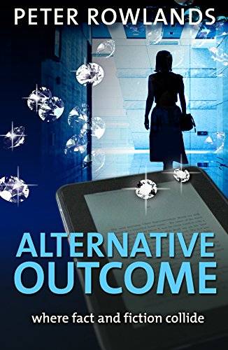 Alternative outcome: Where fact and fiction collide