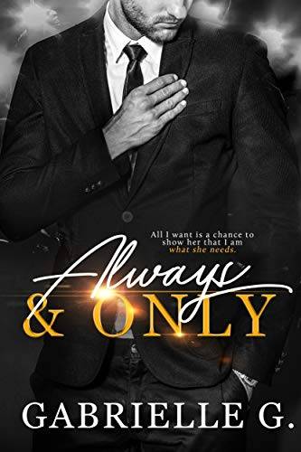 Always & Only: A Hollywood Romance