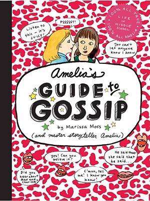 Amelia's Guide to Gossip