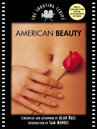 American Beauty: The Shooting Script