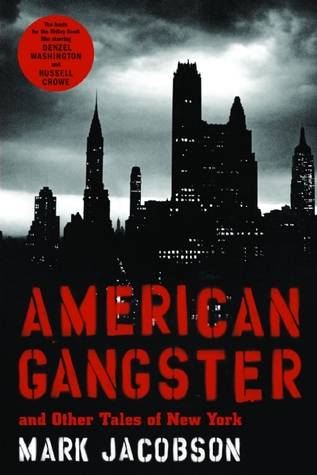 American Gangster: And Other Tales of New York