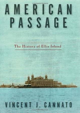 American Passage: The History of Ellis Island