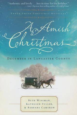 An Amish Christmas: December in Lancaster County