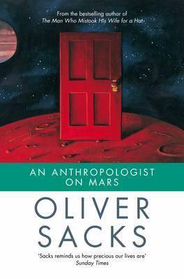 An Anthropologist on Mars: Seven Paradoxical Tales