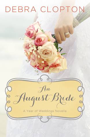 An August Bride