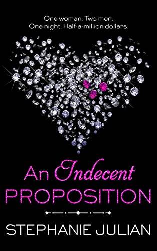 An Indecent Proposition