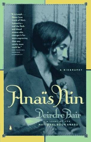 Anaïs Nin: A Biography