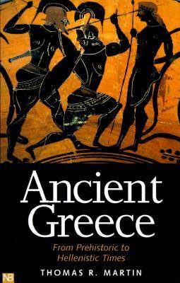 Ancient Greece: From Prehistoric to Hellenistic Times