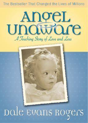 Angel Unaware: A Touching Story of Love and Loss (Special)