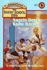 Angels Don't Know Karate