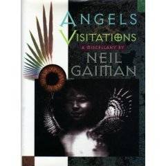 Angels and Visitations: A Miscellany