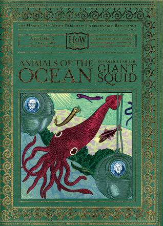 Animals of the Ocean, in Particular the Giant Squid