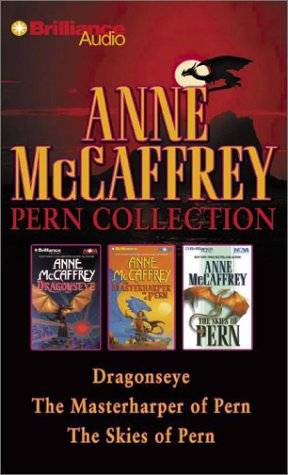 Anne McCaffrey Pern Collection: Dragonseye, the Masterharper of Pern, the Skies of Pern