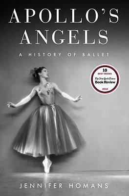 Apollo's Angels: A History of Ballet