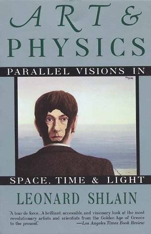 Art and Physics: Parallel Visions in Space, Time, and Light