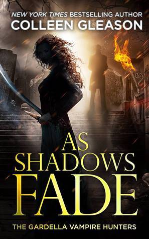 As Shadows Fade