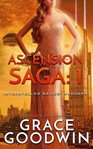 Ascension Saga: 1 (Interstellar Brides® Program: Ascension Saga)