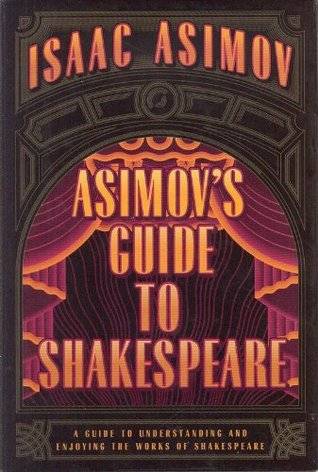 Asimov's Guide to Shakespeare, Vols. 1-2