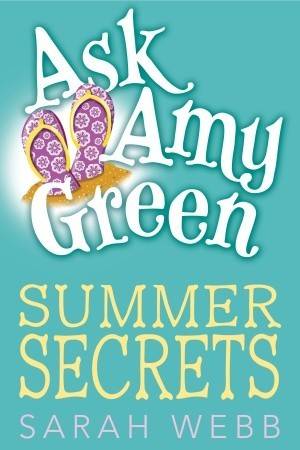 Ask Amy Green: Summer Secrets