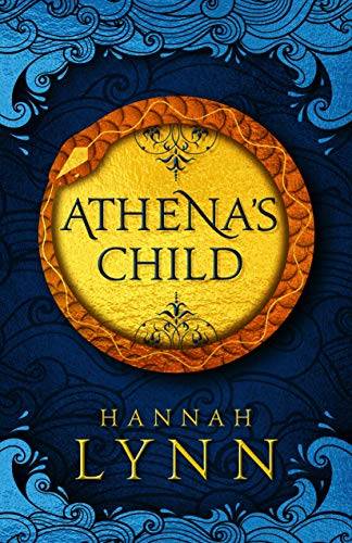 Athena's Child: A spellbinding retelling of one of Greek mythology's most important tales (The Grecian Women Trilogy)