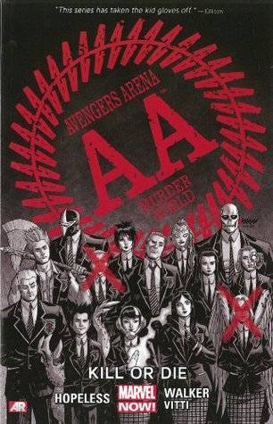 Avengers Arena, Volume 1: Kill or Die