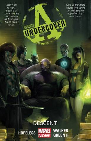 Avengers Undercover, Volume 1: Descent