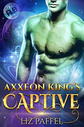 Axxeon King's Captive: A Sci Fi Alien Romance