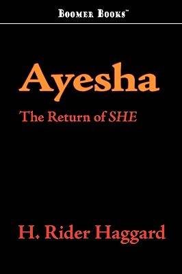 Ayesha: The Return of She