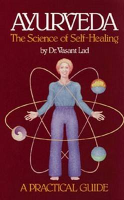 Ayurveda: Science of Self Healing