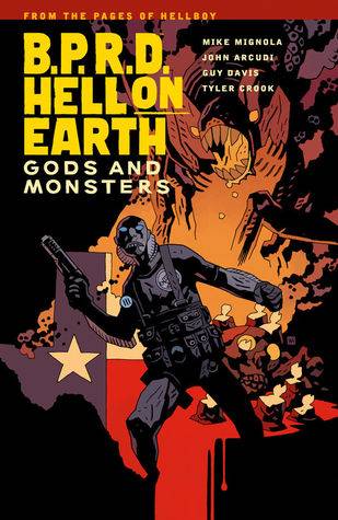 B.P.R.D. Hell on Earth, Vol. 2: Gods and Monsters