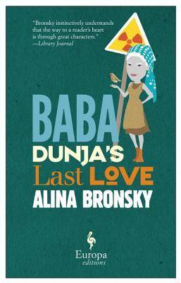 Baba Dunja's Last Love