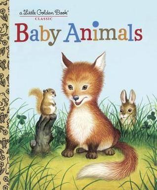 Baby Animals (A Little Golden Book)