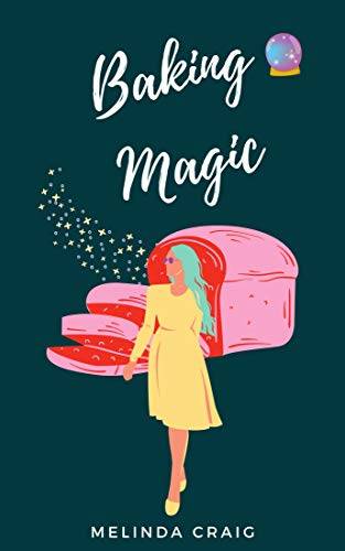 Baking Magic: The Lindsey Smith Detective Series