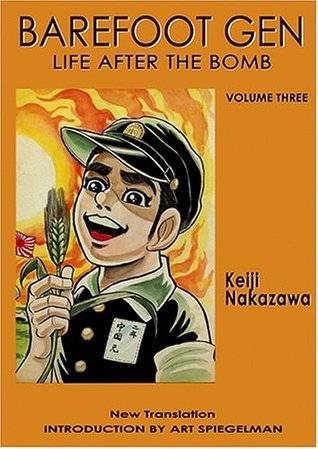 Barefoot Gen, Volume Three: Life After the Bomb