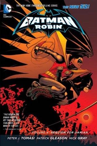Batman and Robin, Volume 4: Requiem for Damian