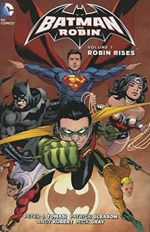 Batman and Robin, Volume 7: Robin Rises