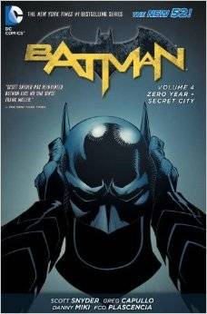 Batman, Volume 4: Zero Year: Secret City