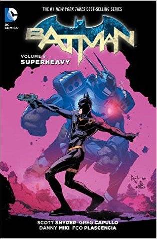 Batman, Volume 8: Superheavy