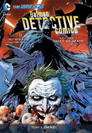 Batman: Detective Comics, Volume 1: Faces of Death