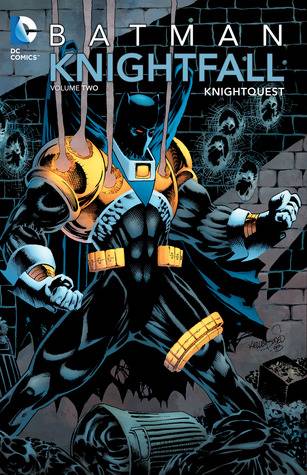 Batman: Knightfall, Vol. 2: Knightquest