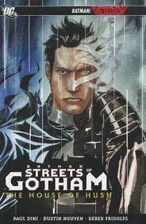 Batman: Streets of Gotham, Vol. 3: The House of Hush