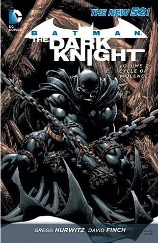 Batman: The Dark Knight, Vol. 2: Cycle of Violence