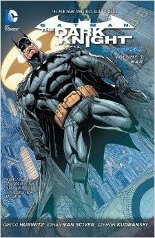 Batman: The Dark Knight, Vol. 3: Mad