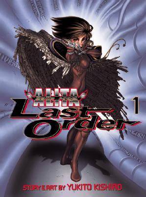 Battle Angel Alita - Last Order : Angel Reborn, Vol. 01