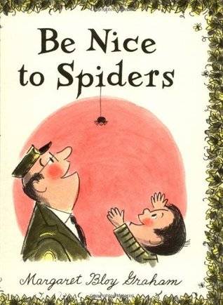 Be Nice to Spiders