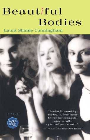 Beautiful Bodies: A Novel