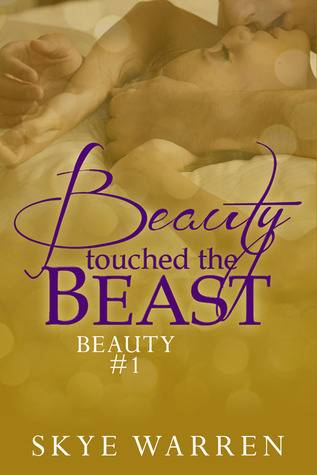 Beauty Touched the Beast