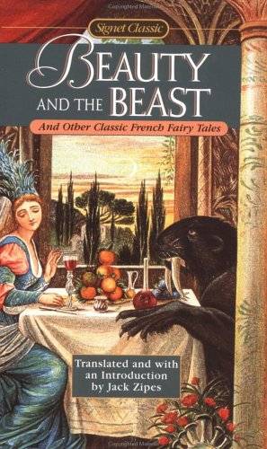 Beauty and the Beast and Other Classic French Fairy Tales